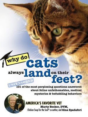 cover image of Why Do Cats Always Land on Their Feet?